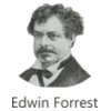 Edwin Forrest